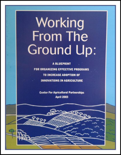 Working from the Ground Up:  A Blueprint for Organizing Effective Programs to Increase Adoption of Innovations in Agriculture